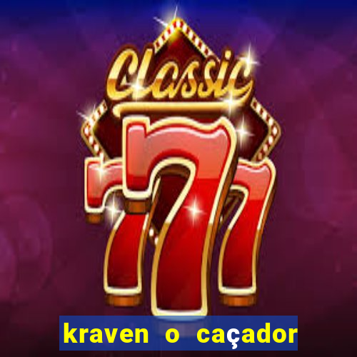 kraven o caçador download torrent